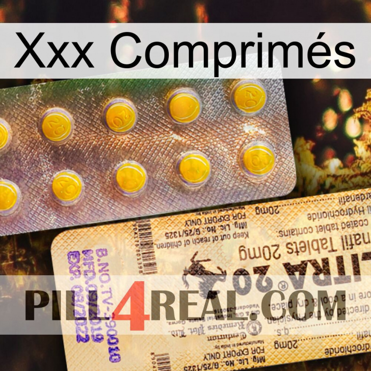 Xxx Comprimés new06